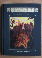 Michael Buckley - The Sisters Grimm. Book 7: The everafter war