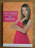 Lisi Harrison - The clique - summer collection. Kristen