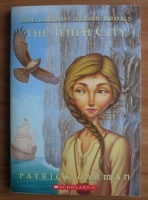 Patrick Carman - The Land of Elyon. Book 3. The tenth city