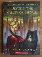 Patrick Carman - The Land of Elyon. Book 2. Beyond the valley of thorns