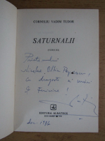 Corneliu Vadim Tudor - Saturnalii (cu autograful autorului)