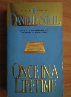 Anticariat: Danielle Steel - Once in a liftime