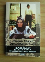 Emanuel Tanjala - Romania de la New York la Los Angeles