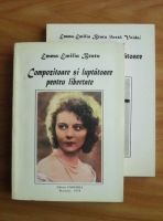 Anticariat: Emma-Emilia Bratu - Compozitoare si luptatoare pentru libertate (2 volume)
