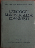 Anticariat: G. Strempel - Catalogul manuscriselor romanesti (volumul 4)