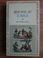 Jean Jacques Rousseau - Emile ou de l'education