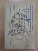 Jerome K. Jerome - Three men in a boat