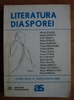 Literatura diasporei (Mircea Eliade, Eugen Ionescu, Emil Cioran etc.)