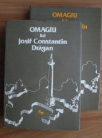 Omagiu lui Josif Constantin Dragan (2 volume)