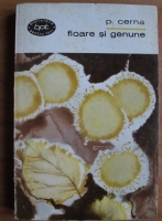 Anticariat: P. Cerna - Floare si genune