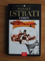 Panait Istrati - Codin
