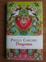Anticariat: Paulo Coelho - Dragostea (citate)