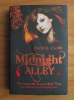Anticariat: Rachel Caine - The Morganville Vampires. Book 3: Midnight Alley