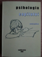 Ursula Schiopu - Psihologia copilului