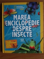 Darlyne Murawski - Marea enciclopedie despre insecte