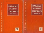 H. Segall - Macarale pentru constructii (2 volume)