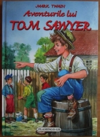 Mark Twain - Aventurile lui Tom Swayer