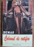 Anticariat: Alexandre Dumas - Colanul de catifea
