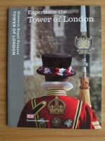Brett Dolman - Experience the Tower of London