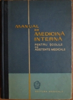 Anticariat: C. Paunescu - Manual de medicina interna pentru scolile de asistente medicale