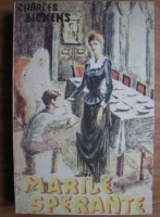 Anticariat: Charles Dickens - Marile sperante
