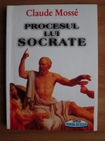 Anticariat: Claude Mosse - Procesul lui Socrate