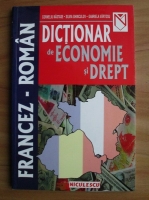 Corneliu Nastase - Dictionat de economie si drept francez-roman