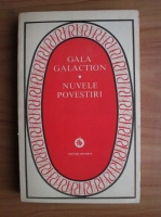 Anticariat: Gala Galaction - Nuvele. Povestiri