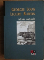 Georges Louis Leclerc Buffon - Istoria naturala