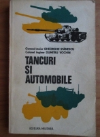 Gheorghe Stanescu - Tancuri si automobile