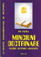 Ion Baldea - Minciuni doctrinare. Ereziile doctrinei adventiste