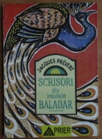 Jacques Prevert - Scrisori din insulele Baladar
