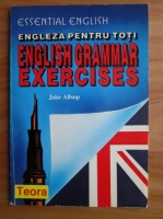 Jake Allsop - Engleza pentru toti. English Grammar Exercises