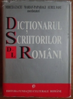 Mircea Zaciu - Dictionarul scriitorilor romani (D-L)