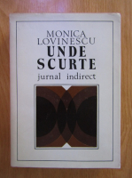 Monica Lovinescu - Unde scurte. Jurnal indirect