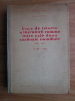 Ovid S. Crohmalniceanu - Curs de istorie a literaturii romane intre cele doua razboaie mondiale 1920-1944 (partea intai)