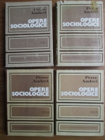 Petre Andrei - Opere sociologice (4 volume)