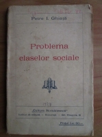 Petre I. Ghiata - Problema claselor sociale (1929)