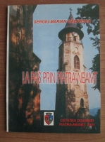 Anticariat: Sergiu-Marian Gabureac - La pas prin Piatra-Neamt