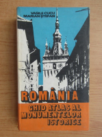 Anticariat: Vasile Cucu - Romania. Ghid atlas al monumentelor istorice