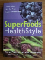 Steven Pratt - SuperFoods HealthStyle