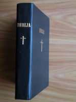 Biblia sau Sfinta Scriptura a Vechiului si Noului Testament (1998)