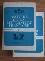 Angela Ion - Histoire de la litterature francaise (2 volume)