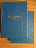 Delavrancea - Opere (2 volume) (coperti cartonate)
