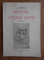 G. Oprescu - Manual de istoria artei, volumul I: Evul Mediu, Renasterea (1945)