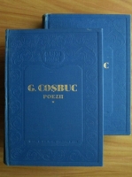 Anticariat: George Cosbuc - Poezii (2 volume)