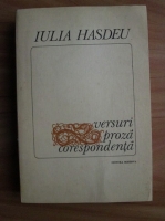 Anticariat: Iulia Hasdeu - Versuri, proza, corespondenta