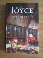 Anticariat: James Joyce - Stephen Eroul