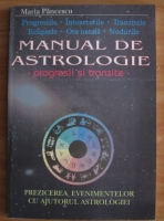 Maria Pancescu - Manual de astrologie. Progresii si tranzite