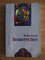 Anticariat: Meister Eckhart - Benedictus Deus